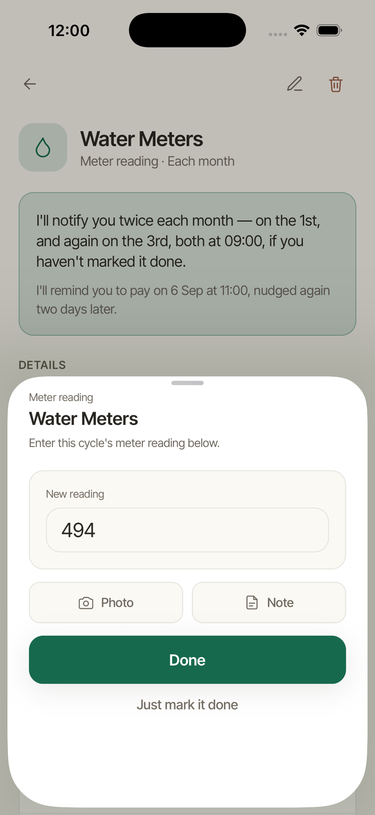 Completing a reminder cycle by entering a meter reading, the amount paid, or simply marking it done, with an option to attach a photo or note.